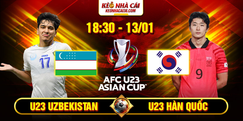 Soi Kèo U23 Uzbekistan Vs U23 Hàn Quốc 18h30 13/1 - U23 Châu Á Soi Kèo U23 Uzbekistan Vs U23 Hàn Quốc 18h30 13/1 - U23 Châu Á